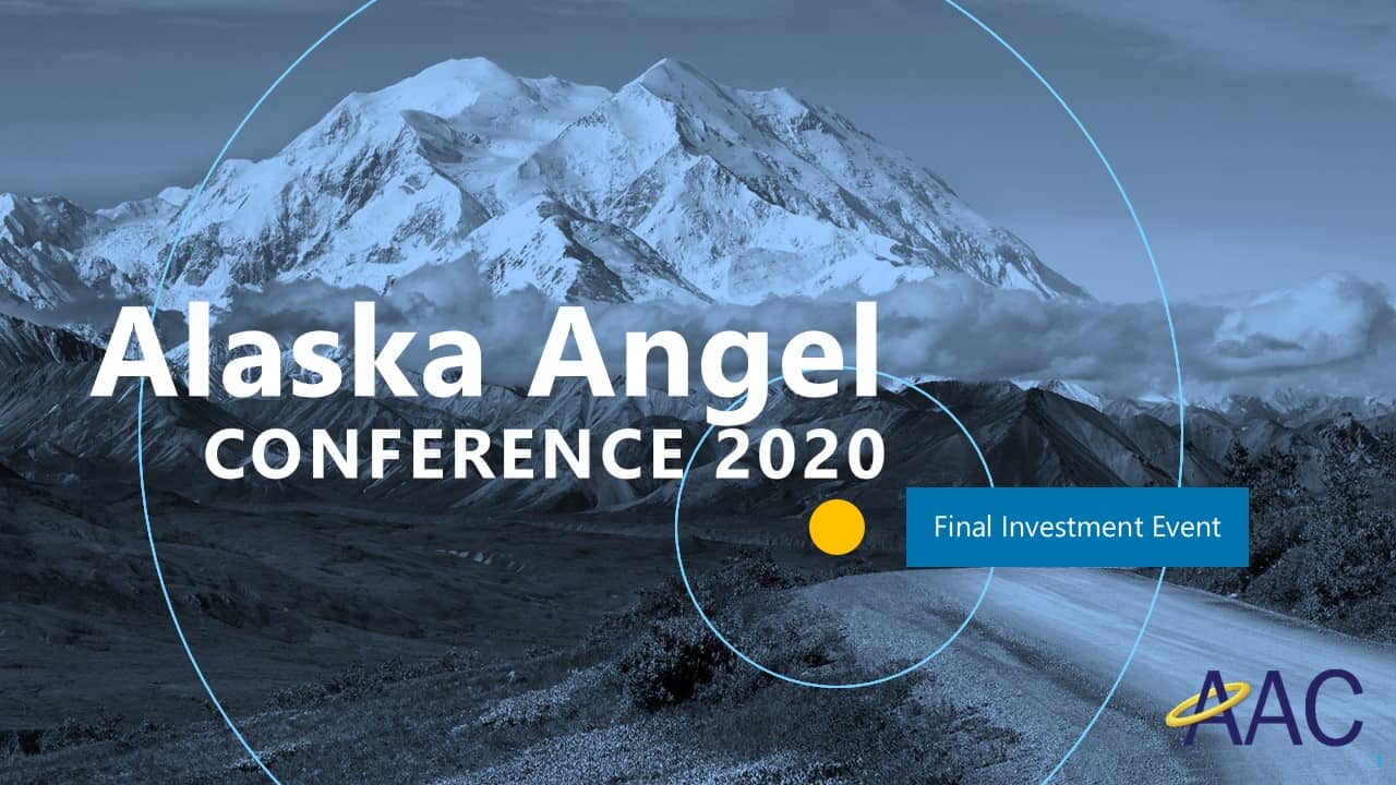 Alaska Angel Conference Final Investment Alaska Business Magazine