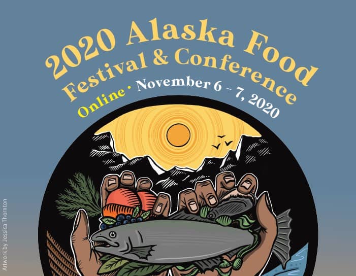 2020 Alaska Food Festival and Conference Alaska Business Magazine