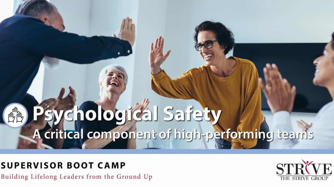 Psychological Safety: A Critical Component Of High-Performing Teams ...